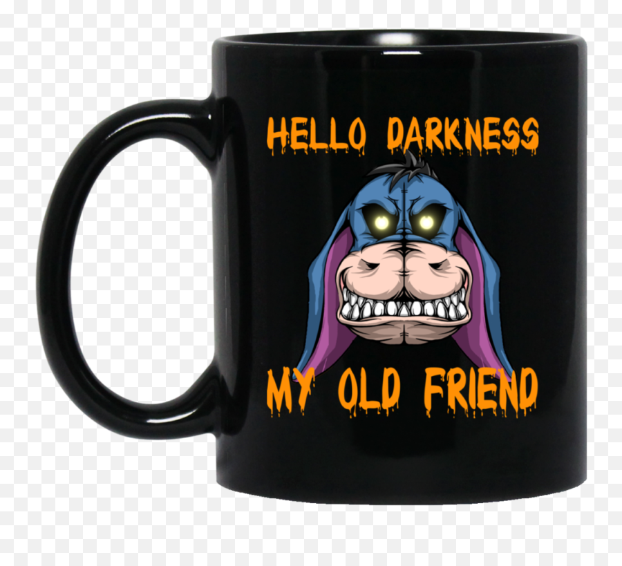 Eeyore Mug Hello Darkness My Old Friend Coffee Mug Tea Mug Emoji,Walruses Emotion