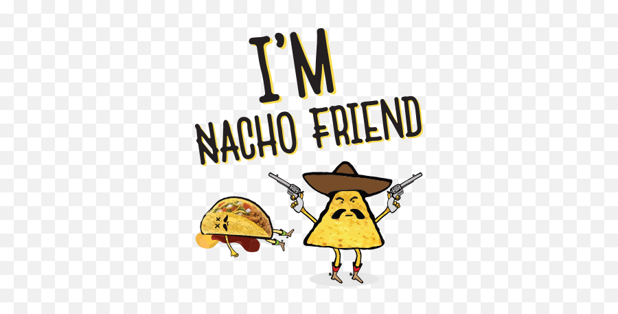 Nacho Friend - Women Vneck Shirt Hashtagbay Nacho Friend Emoji,Nachco Emoji