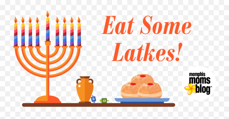 Eat Some Latkes And Other Things Foodies Like About Hanukkah - Madison Moms Blog Emoji,Hanukkah Emoticons For Twitter