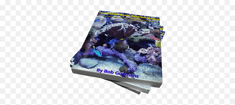 The Living Marine Aquarium Manual - Artificial Aquarium Plant Emoji,Saltwater Emotions