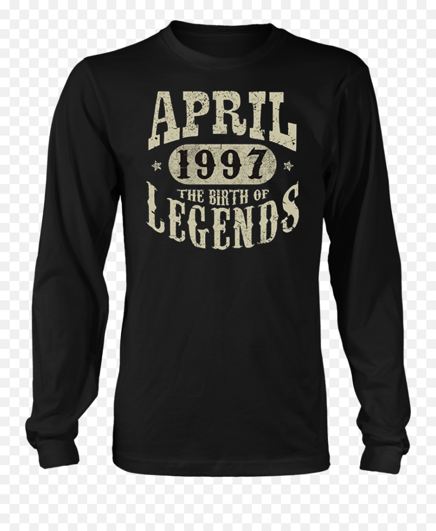 67 Best Legends Are Born In April Ideas - Long Sleeve Emoji,Emoji Shirts For Teens