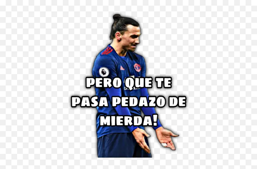 Zlatan Stickers For Whatsapp - Zlatan Sticker Para Whatsapp Emoji,Plasta De Mierda Emoticon Whatsapp