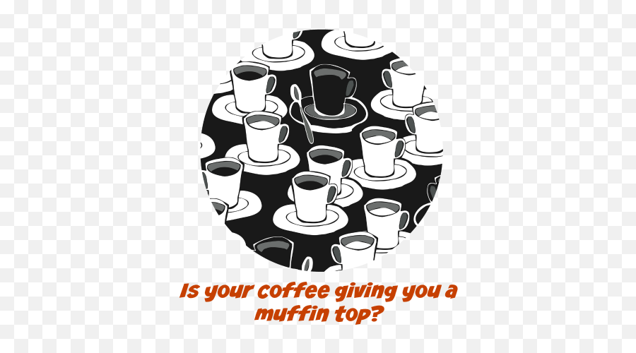 Is Your Coffee Giving You A Muffin Top - Eat Out Eat Well Black And White Coffee Pattern Emoji,Dunkin Donuts Pumpkin Coffee Emoticons