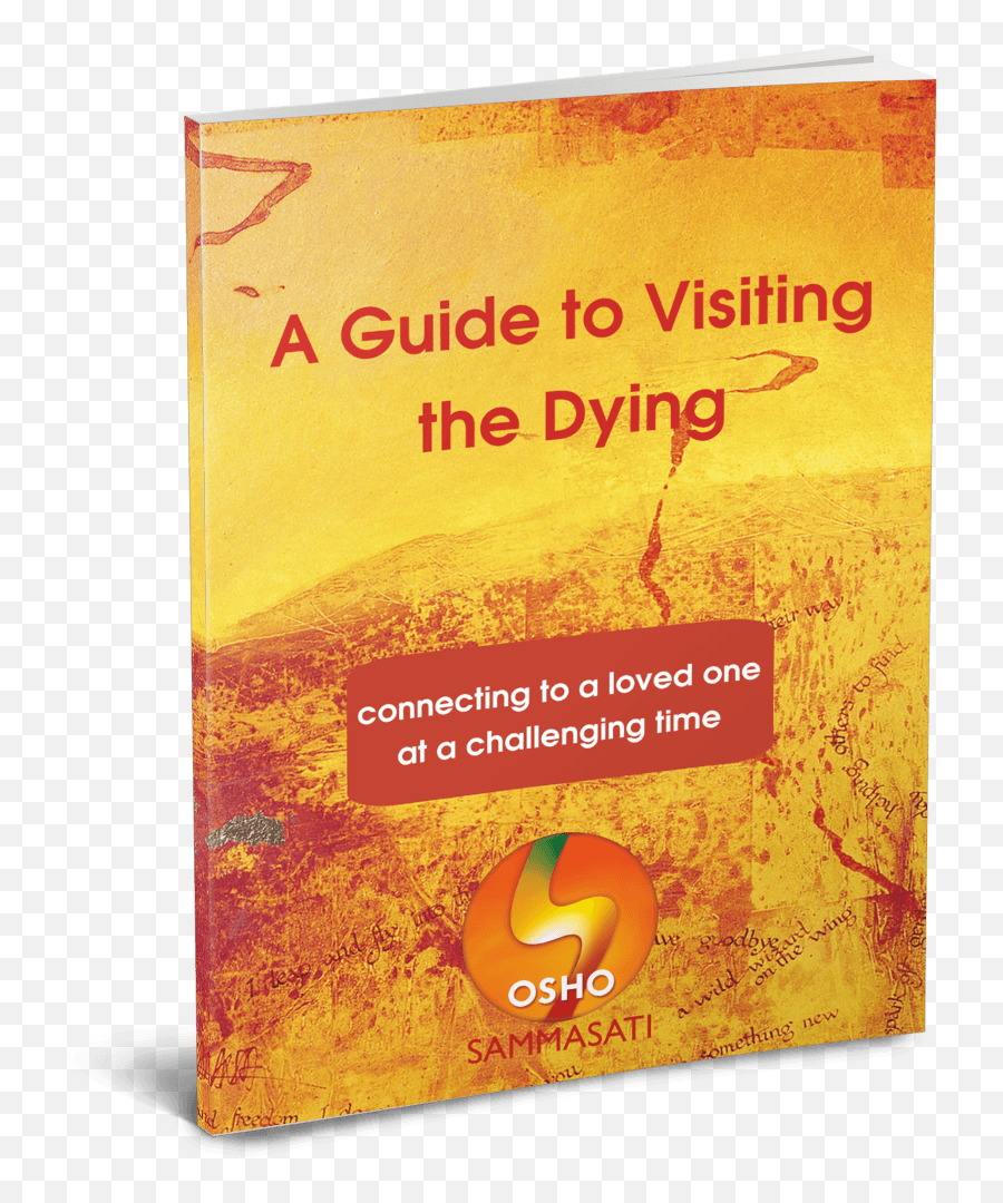 Guide To Visiting The Dying - Horizontal Emoji,Osho Emotion Attachment