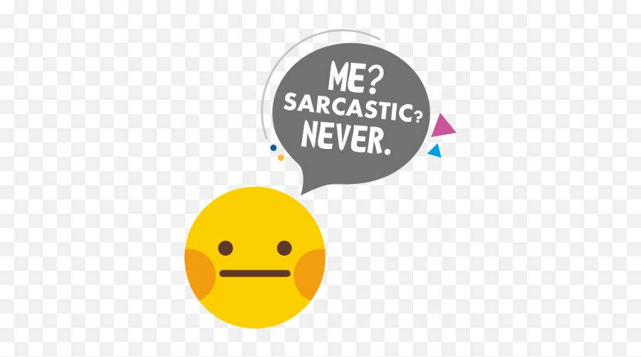 Koszulka Damska Z Nadrukiem Emotikonki I Napisem Me Sarcastic Never - Poppyfield Happy Emoji,Poduszki Emoji Sklep
