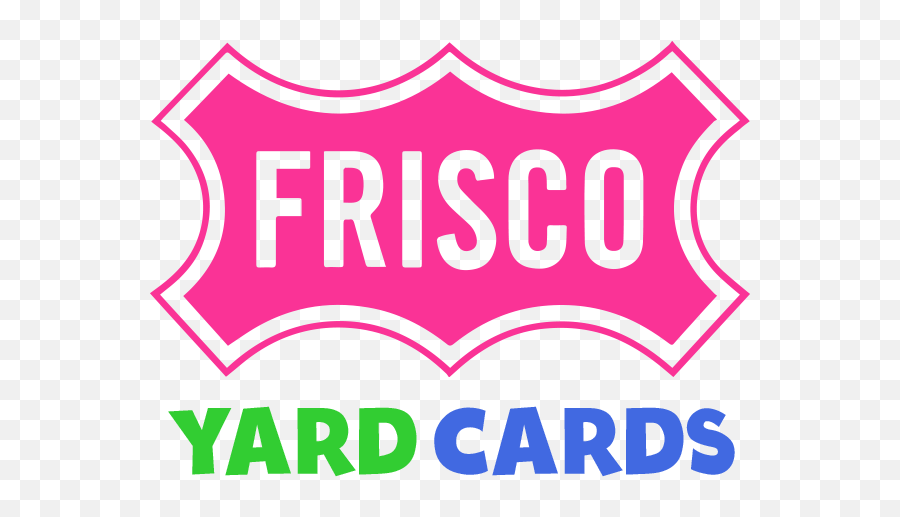 About Us Frisco Yard Cards Yard Sign Rentals Emoji,Emojis From The Early 2000s