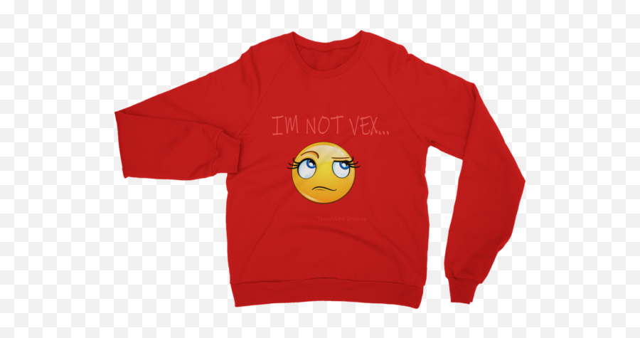 Im Not Vex Classic Adult Sweatshirt U2013 Trueallurediverse Emoji,Molloy College Wink Emoticon