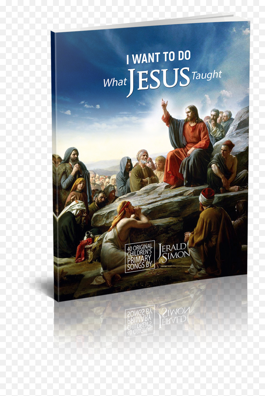 I Want To Do What Jesus Taught By Jerald Simon U2013 Pdf Download Single Use License Emoji,Don't Ask My Neighbors By The Emotions Download