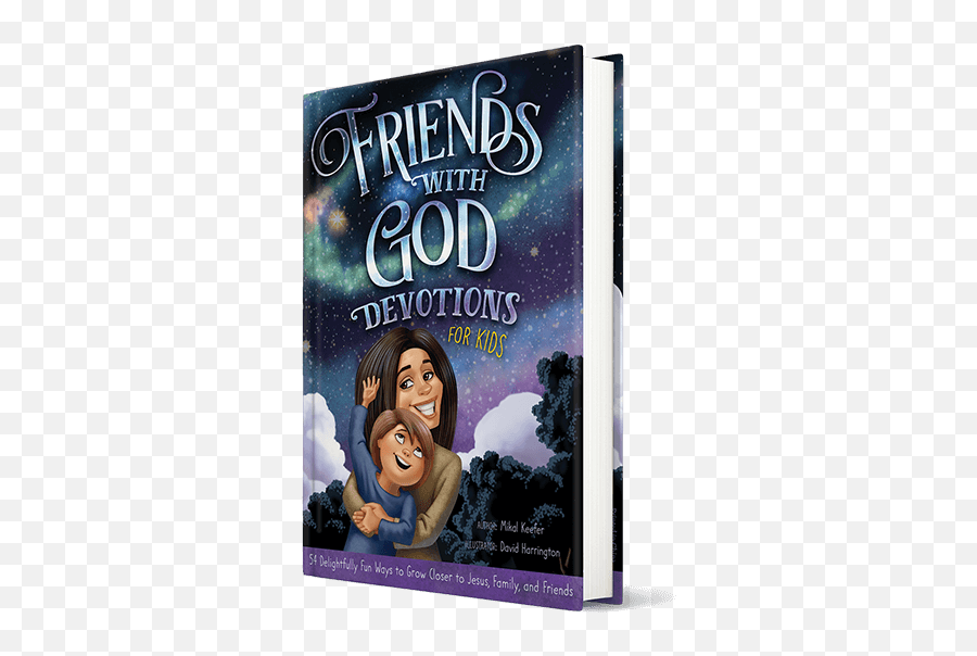 Friends With God Story Bible - Friends With God Bible Storybook Emoji,Preschool Bible Lessons God Gives Me Emotions