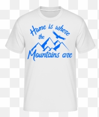 Home Is Where The Mountains Are Shirtinator Menu0027s T - Shirt Emoji,Emojis For 80th Birthday