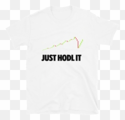 Just Hodl It Crypto T - Shirt Unisex U2013 Cryptoclothe Emoji,Hodl Emoticon