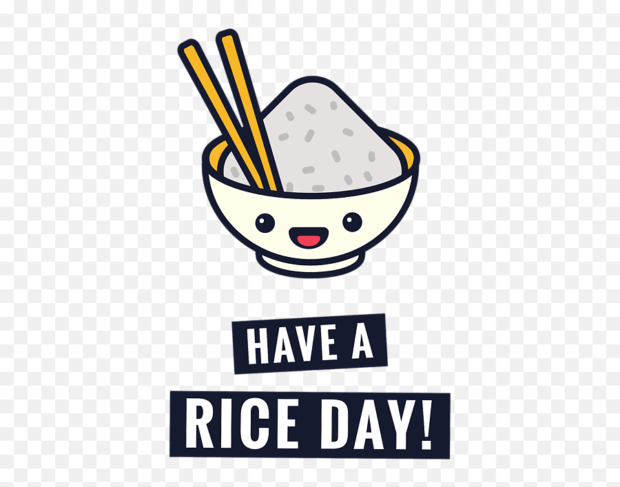 Have A Rice Day Funny Japanese Food Pun T - Shirt Language Emoji,Pun Jokes With Emojis