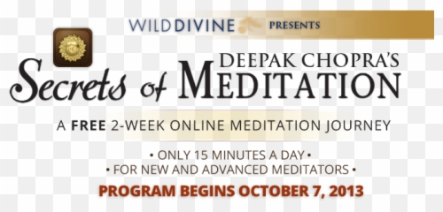 Secrets Of Meditation - University Of Miami Hospital Emoji,Deepak Chopra Quote Emotions