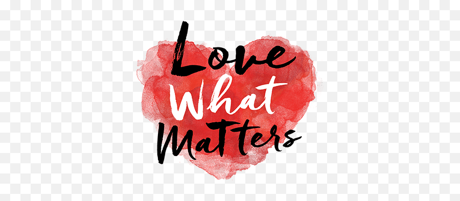 We Only Fall In Love With 3 People In - Love What Matters Logo Emoji,True Love Is Not An Emotion