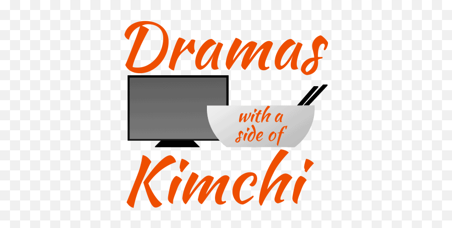 Chinese Drama Review Dramas With A Side Of Kimchi - Language Emoji,Korean Movie With A Girl Who Doesn't Show Her Emotions