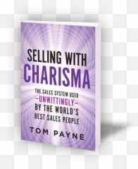 Selling With Charisma - Tompaynecom New Year Emoji,Car Salesman Emotions