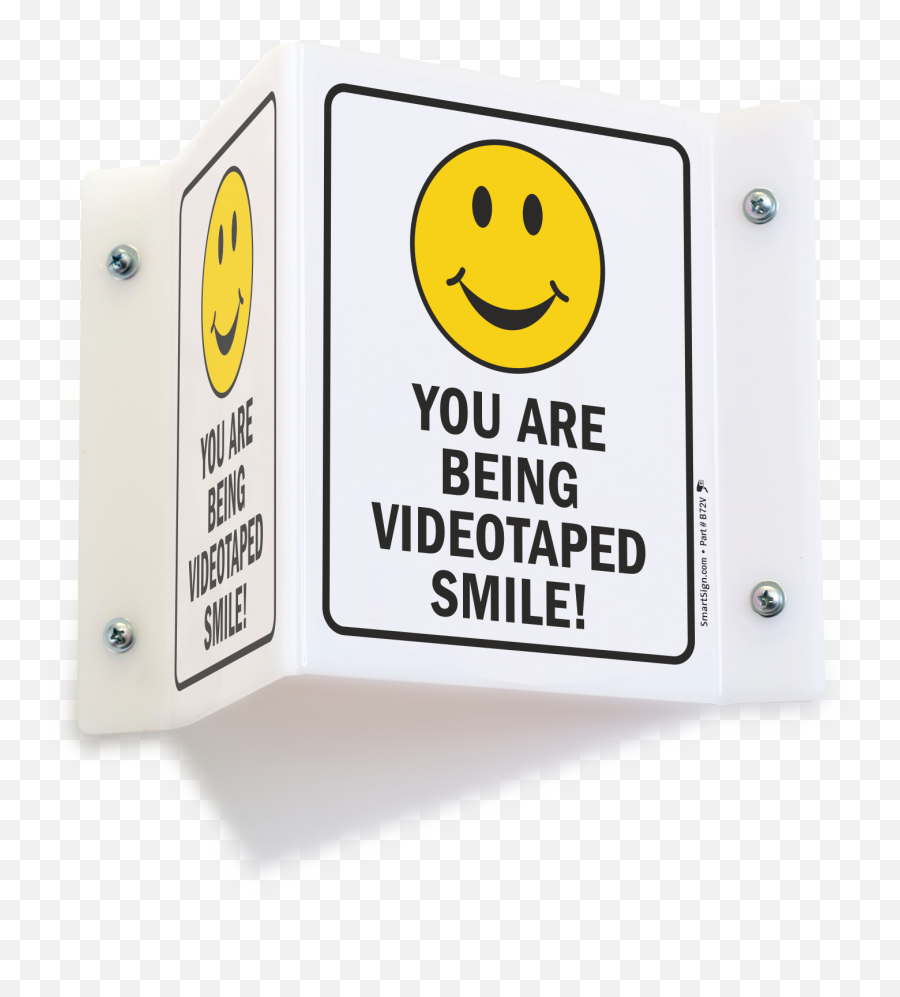 Projecting You Are Being Videotaped Smile Sign Sku S - 4616 Happy Emoji,:s Emoticon