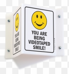 Projecting You Are Being Videotaped Smile Sign Sku S - 4616 Happy Emoji,:s Emoticon