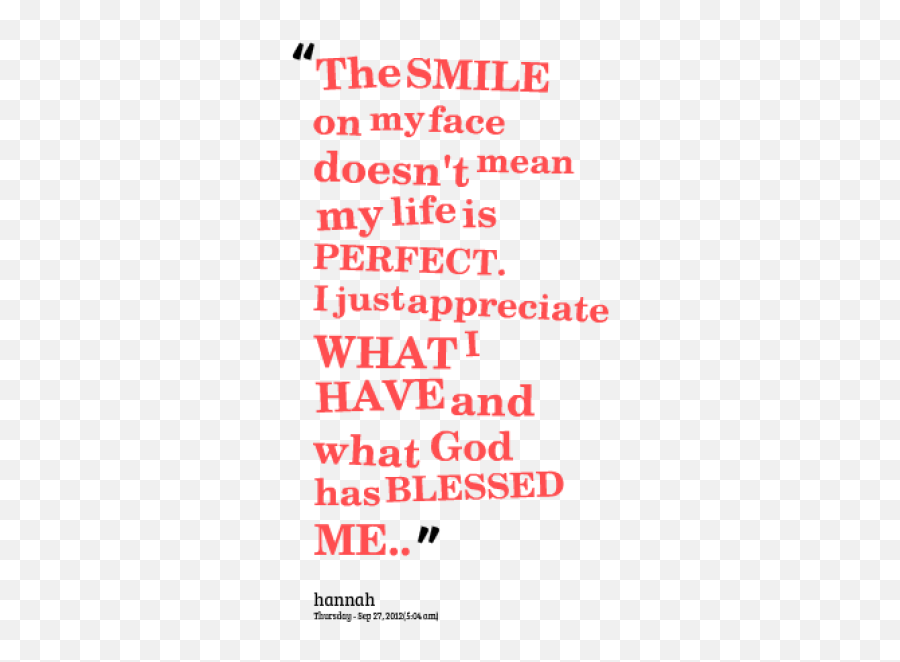 My Face Quotes Quotesgram - Dot Emoji,Emotion Smile On My Face