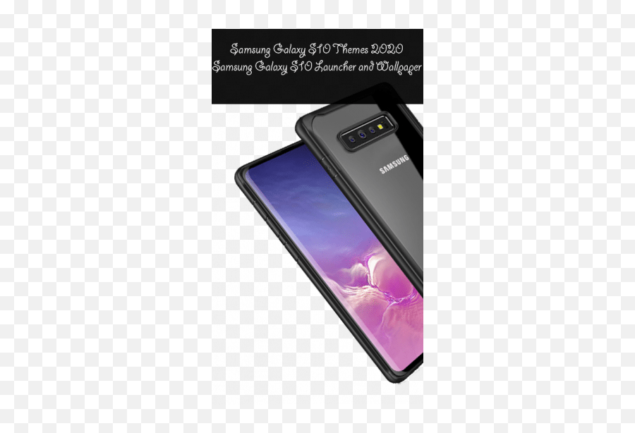 Samsung Galaxy S10 5g Theme 2020 U0026 Launcher 2020 By Psoft - Samsung Group Emoji,Galaxy Droid Emojis