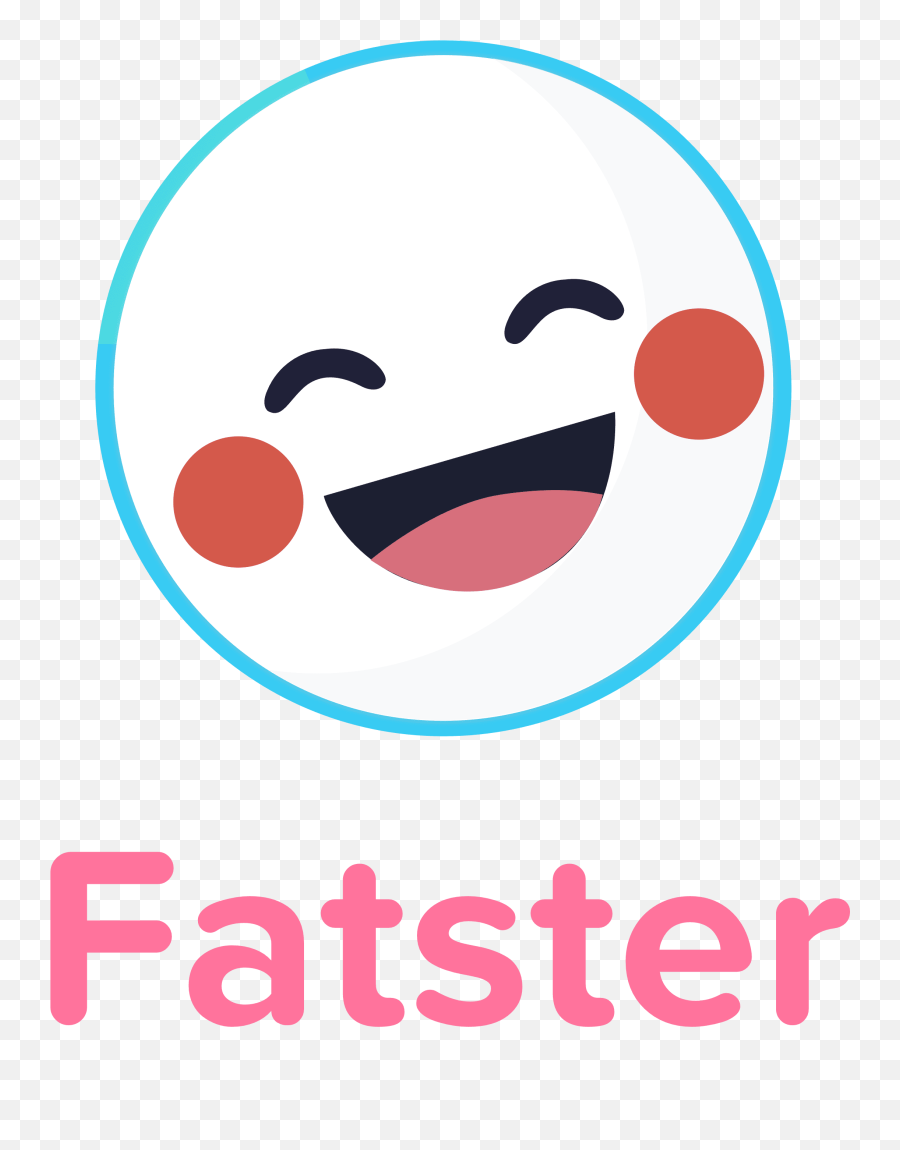Fatster - Happy Emoji,Emoticon Gm
