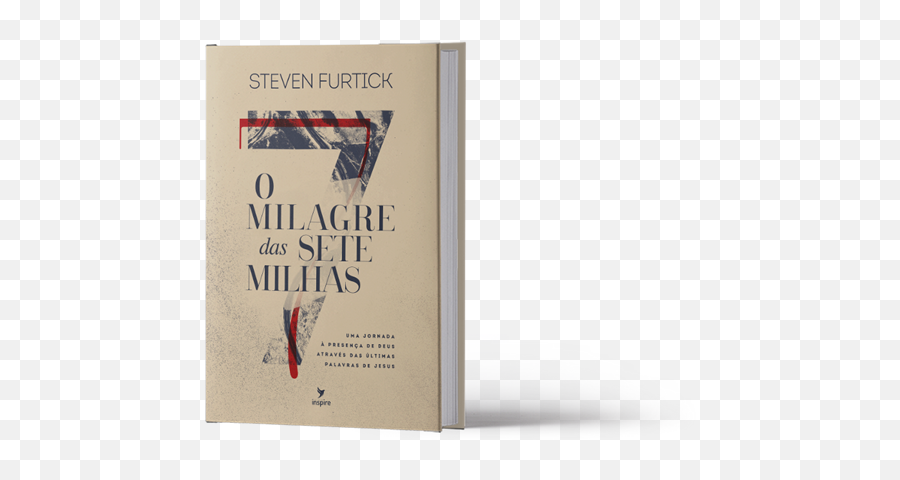 O Milagre Das Sete Milhas Editora Inspire - Livro O Milagre Das Sete Milhas Emoji,Steven Furdick Emoticon