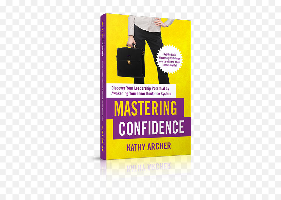 We Gain Confidence Through Action - Kathy Archer Vertical Emoji,Mastering Emotions For Acting