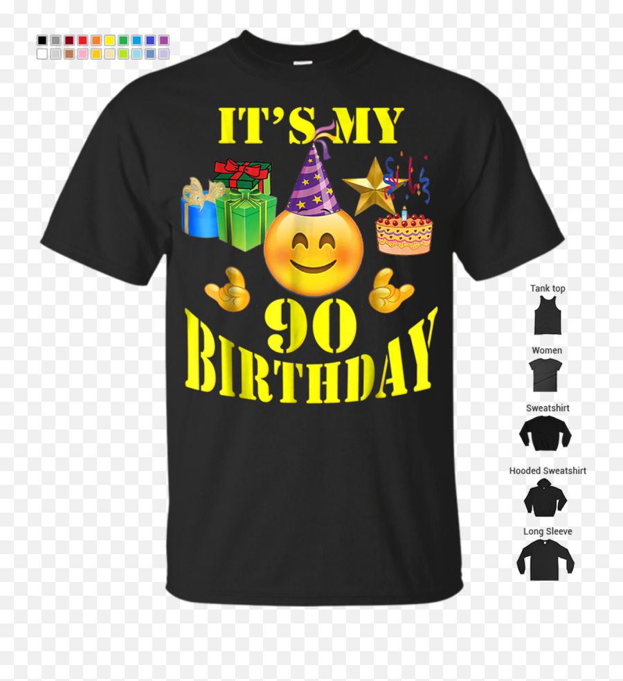 Funny Emoji Shirt Its My 90th Birthday - August 1 My Birthday,Happy 50 Birthday Emoticon