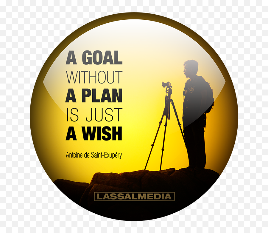 A Goal Without A Plan Is Just A Wish - Goal Without A Plan Is Just A Wish Related Im Emoji,Wendell Berry Emotions Poem