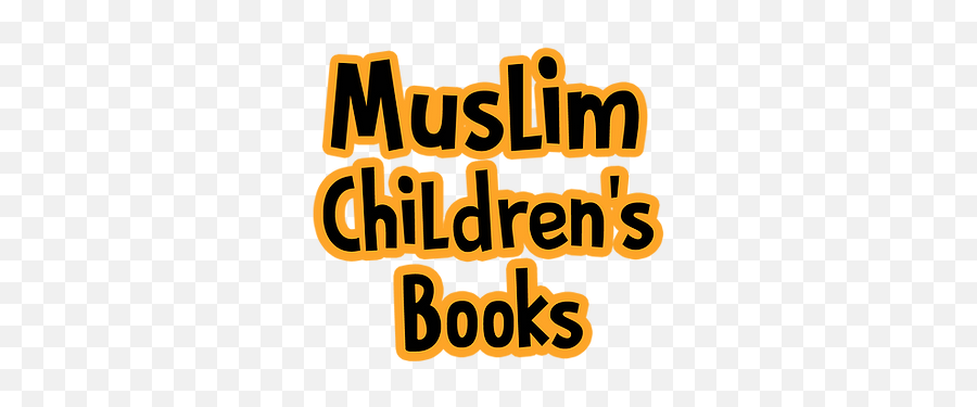 Muslim Childrenu0027s Books London - Islamic Books For Kids Emoji,Children's Book About Emotions From The 90s