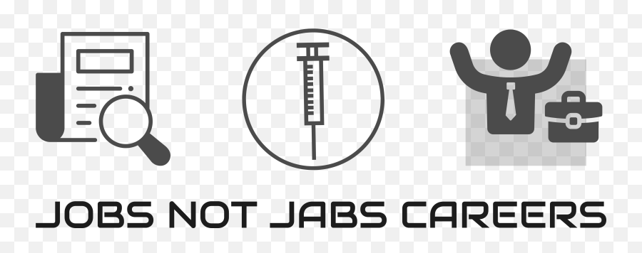 Jobs Not Jabs Careers Job Board Where 80 Million Americans Emoji,Event 0 Kaizen Emotions