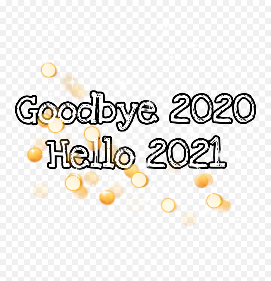 Goodbye 2020 Hello 2021 Happy New Sticker By Emy - Dot Emoji,Happy New Year Emoji Text