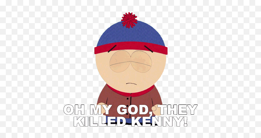 Oh My God They Killed Kenny Stan Marsh Sticker - Oh My God Emoji,Fat Camp Emoji