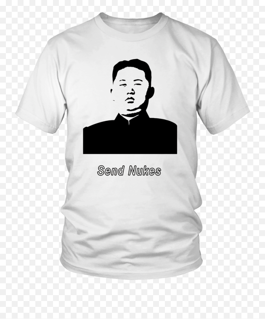 Send Nukes Kim Jong Un Meme T - Funny Chicken T Shirts Emoji,Kim Jong Un Emotion Memes
