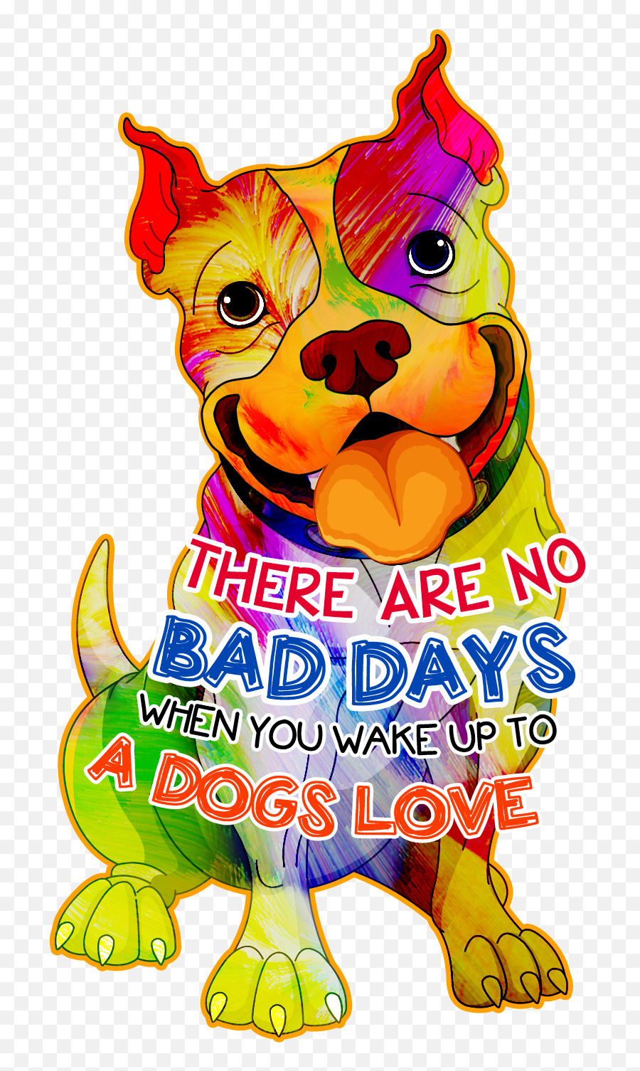 No Bad Days When You Wake Clipart - Dog Emoji,Wake Up Emoji