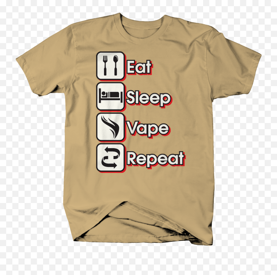 Eat Sleep Vape Repeat Smoking Tricks - Kanye West Funny T Shirts Emoji,Marijuana Cigarette Text Emoticon