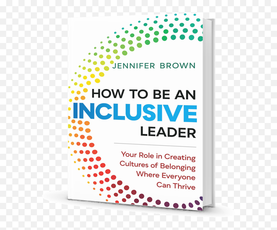 How To Be An Inclusive Leader - Pithy Wordsmithery Emoji,Diversity Emotion Pictures