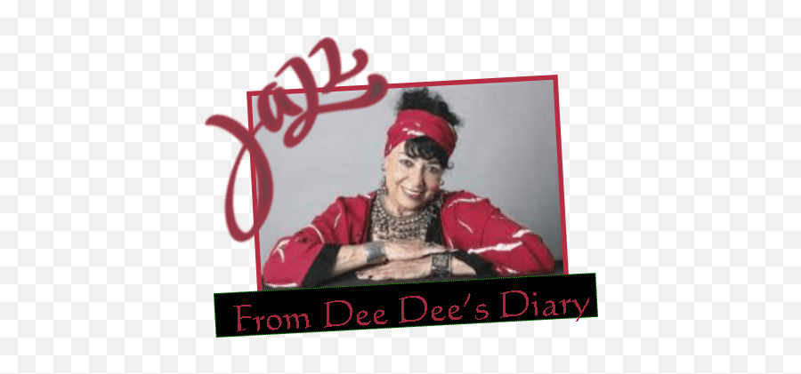 Dee Deeu0027s Jazz Diary U2013 La Jazz Scene Emoji,Performer Who Sang Emotion On Bee Gees Special