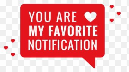 My Favourite Notification Lettering - My Favourite Text Png Emoji,Crushes My Emotions With My Bare Hands As I Was Saying