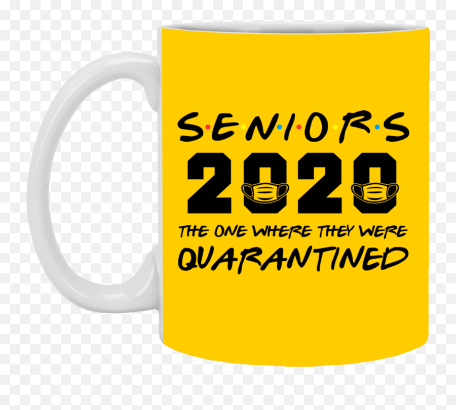Seniors 2020 The One Where They Were Quarantined Mug Cup - Serveware Emoji,Stank Face Emoticon