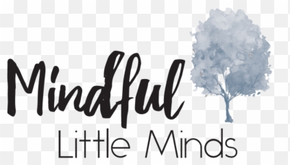 Mindful Parenting Mindfulness For Kids Mindful Little Minds - Language Emoji,Emotion Regulation Activities For Preschoolers