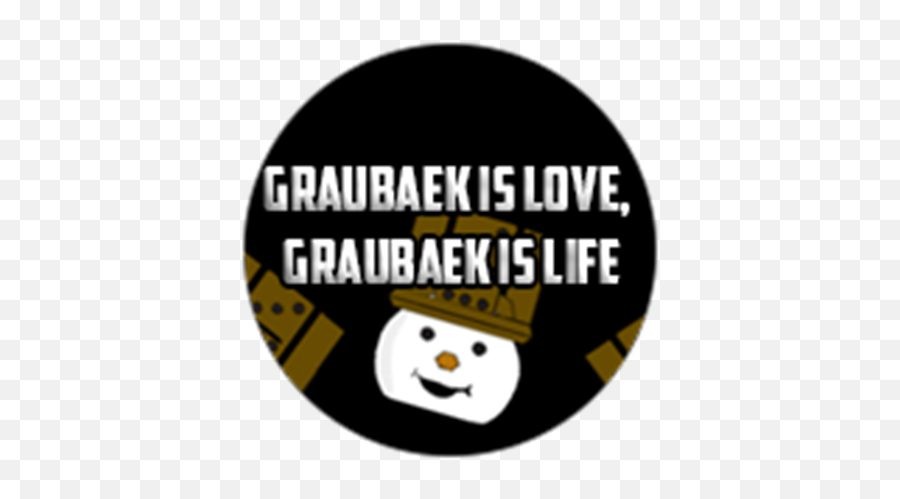 Graubaek Is Love Graubaek Is Life - Roblox Happy Emoji,On The Game Guess The Emoji