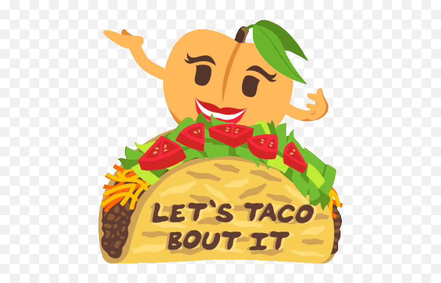 Lets Taco Bout It Peach Life Sticker - Lets Taco Bout It Emoji,Transparent Emojis Peach