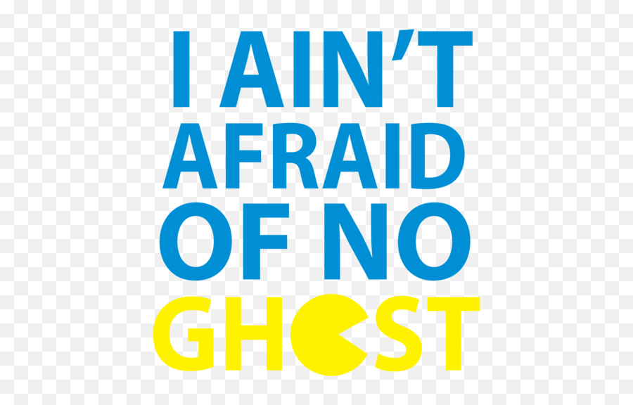 Pacman Blue Ghost Png - Pac Man I Ain T Afraid Of No Ghosts Emoji,This Ain't It Emoji