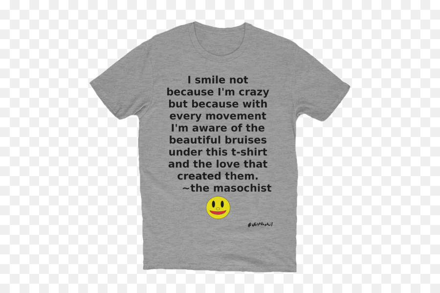 Masochist Shirt 1 Storefrontier Emoji,Crazy In Love Emoticon