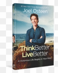 Live Better - Joel Osteen Think Better Live Better Emoji,Joel Osteen Control Your Emotions