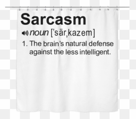 Sarcasm Shower Curtain Sarcastic Me Funny Quotes Work - Vertical Emoji,Funny Quotes About Emotions
