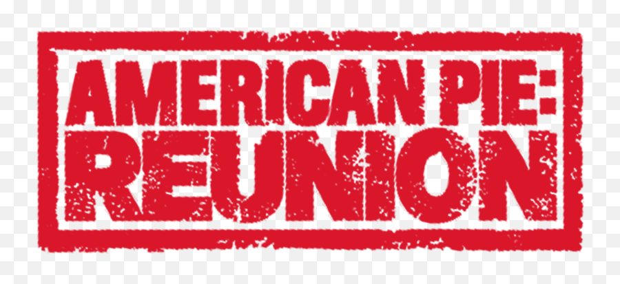 American Reunion - American Pie Reunion Png Emoji,Overflowing Emotions, Reunion