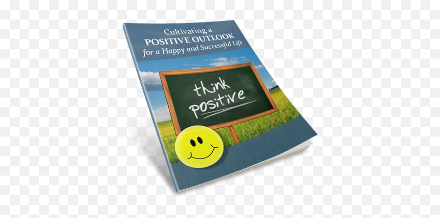 Positive Outlook Ebook - Happy Emoji,Emoticon For Positive Attitude
