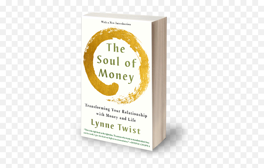 The Soul Of Money Institute And Lynne Twist Emoji,Your Soul Is Where Your Emotions, Will And